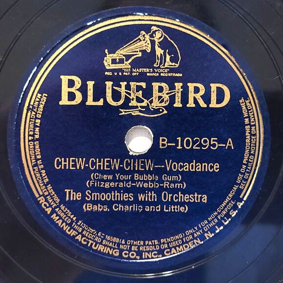 The Smoothies 78 RPM - Chew Chew Chew / Breezin' Along - Bluebird B-10295 V+ - Picture 1 of 2
